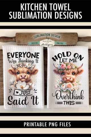 Funny Sarcastic Highland Cows Sublimation Kitchen Towel Designs Sublimation Ewe-N-Me Designs 