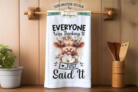 Funny Sarcastic Highland Cows Sublimation Kitchen Towel Designs Sublimation Ewe-N-Me Designs 