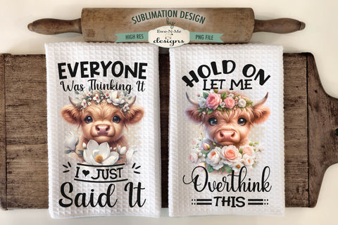 Funny Sarcastic Highland Cows Sublimation Kitchen Towel Designs Sublimation Ewe-N-Me Designs 