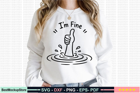 Funny Sarcastic I'm Fine PNG SVG Craftlabsvg24 