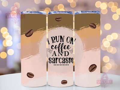 Funny Sarcastic Quote 20oz Tumbler Wrap Sublimation Design, Straight Tapered Tumbler Wrap, Sarcastic Quote Tumbler Png, Instant Digital Download Sublimation SvggirlplusArt 