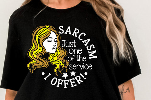 Funny Sarcastic Quote SVG, PNG, Just One of the Service I Offer Shirt Design SVG TonisArtStudio 