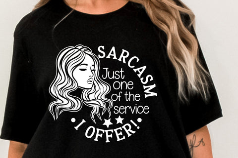 Funny Sarcastic Quote SVG, PNG, Just One of the Service I Offer Shirt Design SVG TonisArtStudio 