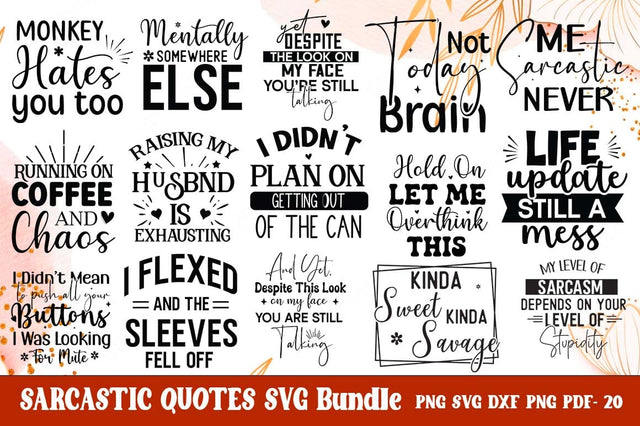 Funny Sarcastic Quotes Design, Funny Bundle, Funny Mega Bundle, Free Funny SVG Shirt SVG FiveStarCrafting 