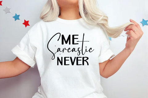 Funny Sarcastic Quotes Design, Funny Bundle, Funny Mega Bundle, Free Funny SVG Shirt SVG FiveStarCrafting 