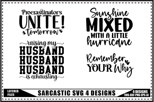 Funny Sarcastic Quotes Svg 4 Designs SVG shah alam 