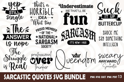 Funny Sarcastic Quotes SVG Design Bundle, Sarcastic Quotes T-shirt Bundle SVG FiveStarCrafting 