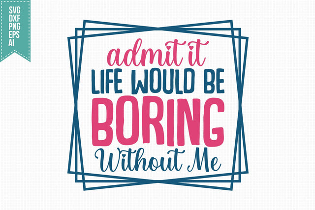 Funny Sarcastic Quotes SVG, Funny Svg, Sarcasm Svg, Sarcastic Sayings Svg Designs SVG shah alam 