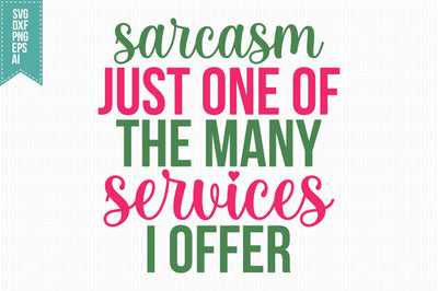 Funny Sarcastic Quotes SVG, Funny Svg, Sarcasm Svg, Sarcastic Sayings Svg Designs SVG shah alam 