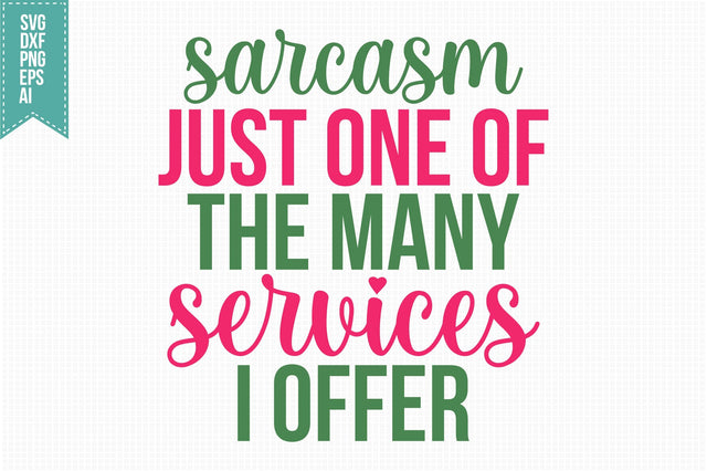 Funny Sarcastic Quotes SVG, Funny Svg, Sarcasm Svg, Sarcastic Sayings Svg Designs SVG shah alam 