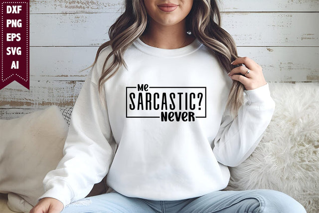 Funny Sarcastic Quotes SVG, Funny Svg, Sarcasm Svg, Sarcastic Svg Designs SVG shah alam 