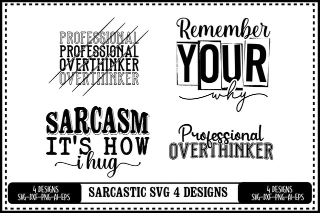 Funny Sarcastic Svg 4 Designs, Sarcasm Svg, Sarcastic Sayings Svg SVG shah alam 
