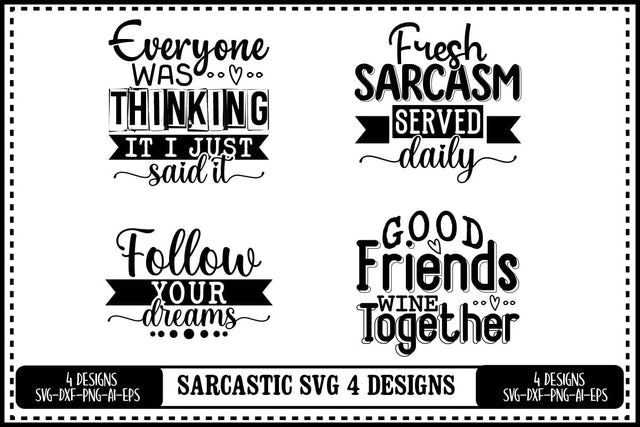 Funny Sarcastic Svg 4 Designs, Sarcasm Svg, Sarcastic Sayings Svg SVG shah alam 