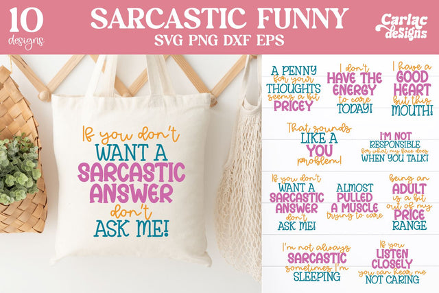 Funny Sarcastic SVG and Sublimation Bundle SVG Carla C Designs 