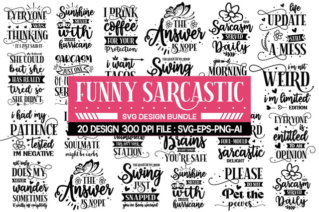 Funny Sarcastic Svg Bundle , Funny Svg Bundle , Motivational Svg Bundle SVG designmaster24 