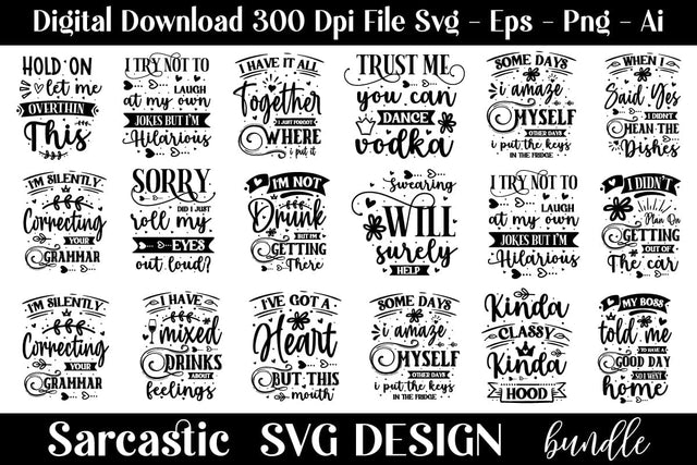 Funny Sarcastic Svg Bundle , Sarcastic Svg Bundle SVG designmaster24 