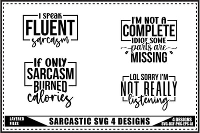 Funny Sarcastic SVG, Funny Sarcastic Quotes SVG 4 Designs SVG shah alam 