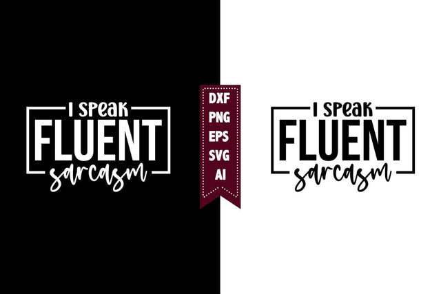 Funny Sarcastic SVG, Funny Sarcastic Quotes SVG Designs SVG shah alam 