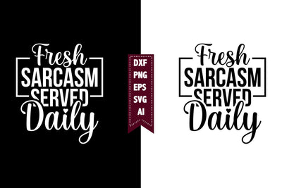 Funny Sarcastic SVG, Funny Sarcastic Quotes SVG Designs SVG shah alam 