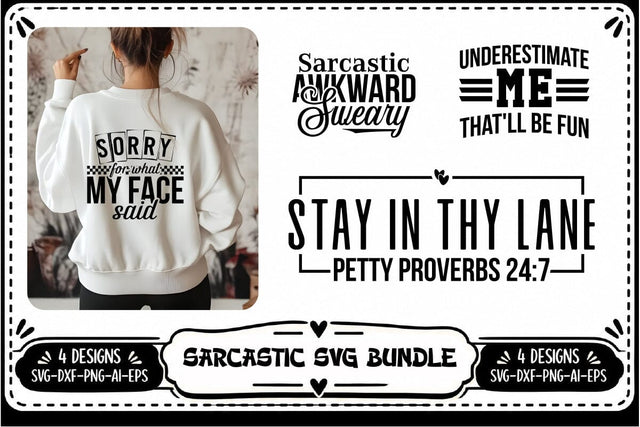 Funny Sarcastic SVG ,Funny Sarcastic Quotes SVG, Funny Svg, Sarcasm Svg 4 Designs SVG shah alam 
