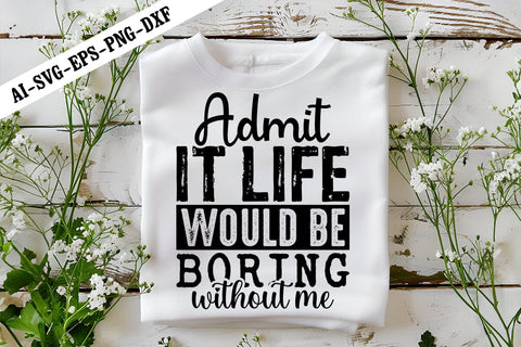 Funny Sarcastic SVG ,Funny Sarcastic Quotes SVG, Funny Svg, Sarcasm Svg Design SVG shah alam 