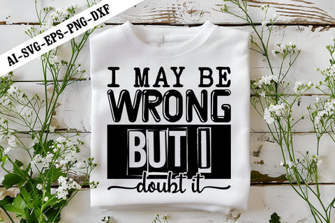 Funny Sarcastic SVG ,Funny Sarcastic Quotes SVG, Funny Svg, Sarcasm Svg Design SVG shah alam 