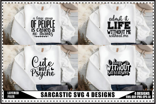 Funny Sarcastic Svg, Sarcastic Svg 4 Designs SVG shah alam 
