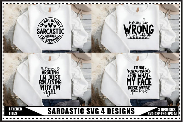 Funny Sarcastic Svg, Sarcastic Svg 4 Designs SVG shah alam 