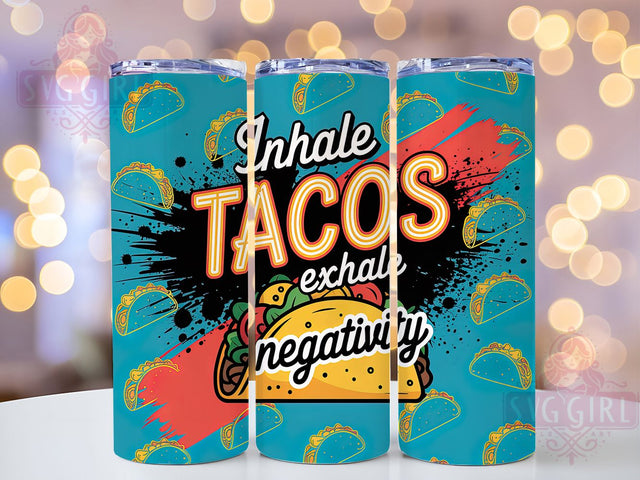 Funny Sarcastic Taco Lover Tumbler, Sarcastic Quote Cup, Food Lover Wrap, 20Oz Sublimation Tumbler, Mexican Food Gift, Quirky Humor Cup, Inspiring Taco Design Sublimation SvggirlplusArt 