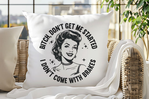 Funny Sarcastic Vintage Housewife Quote PNG Sublimation BijouBay 