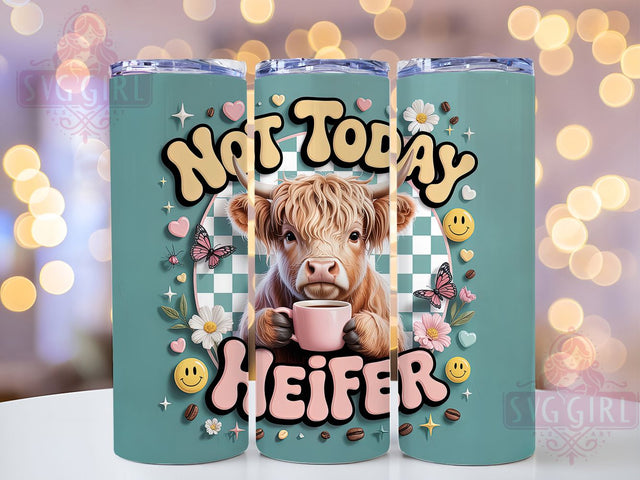 Funny Sassy Baby Cow Tumbler Wrap, Funny Heifer Cup, Not Today Cow Design, Cute Farm Animal Drinkware, 20oz Cow Print Wrap, Country Humor Tumbler, Sassy Heifer Sublimation Sublimation SvggirlplusArt 