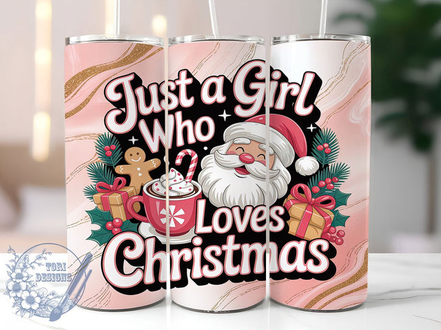 Funny Sassy Christmas Girl Tumbler, Just a Girl Christmas Wrap, Holiday Humor Sublimation, Festive Girl Cup, 20Oz Skinny Tumbler Wrap, Sassy Christmas Mug, Playful Holiday Design Sublimation ToriDesigns 