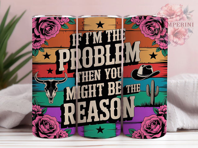 Funny Sassy Quote Tumbler, Sassy Quote Wrap, Attitude Humor Design, Sublimation Cup, 20oz Skinny Tumbler, Bold Statement Drinkware, Snarky Saying Style Sublimation Li Zamperini 