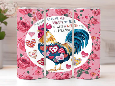 Funny Saying Quote 20oz Tumbler Png, Straight & Tapered Tumbler Png, Funny Chicken Tumbler Png, Digital Download PNG Sublimation Lara' s Designs 