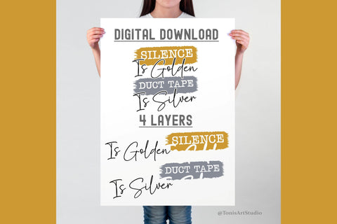 Funny Shirt Designs | Silence is Golden, Duct Tape is Silver SVG | Sarcastic Quotes Bundle SVG TonisArtStudio 