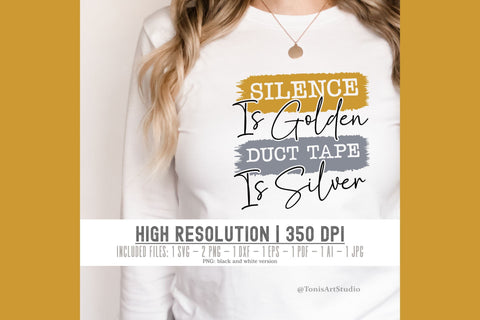 Funny Shirt Designs | Silence is Golden, Duct Tape is Silver SVG | Sarcastic Quotes Bundle SVG TonisArtStudio 