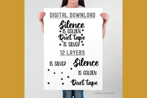Funny Shirt Designs | Silence is Golden, Duct Tape is Silver SVG | Sarcastic Quotes Bundle SVG TonisArtStudio 
