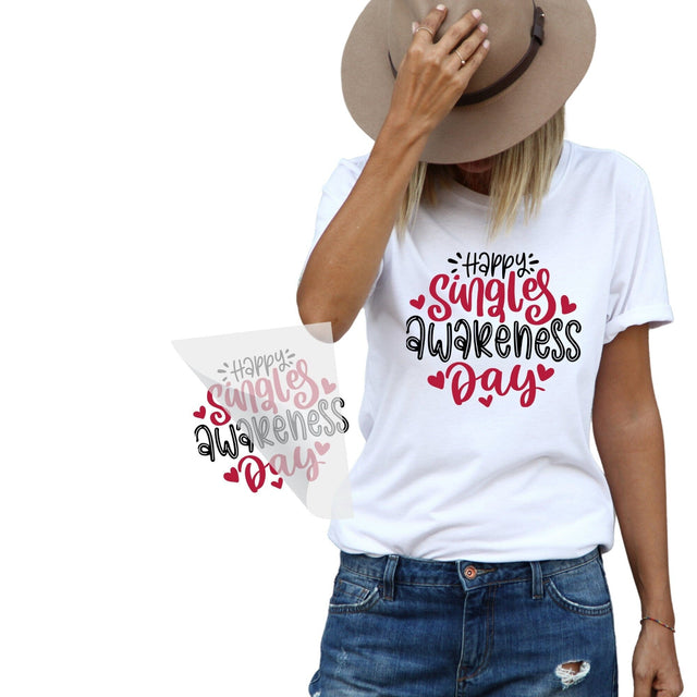 Funny Single Valentines Day Iron On Transfer Physical So Fontsy T-Shirt Iron-On Transfer Shop 6x6