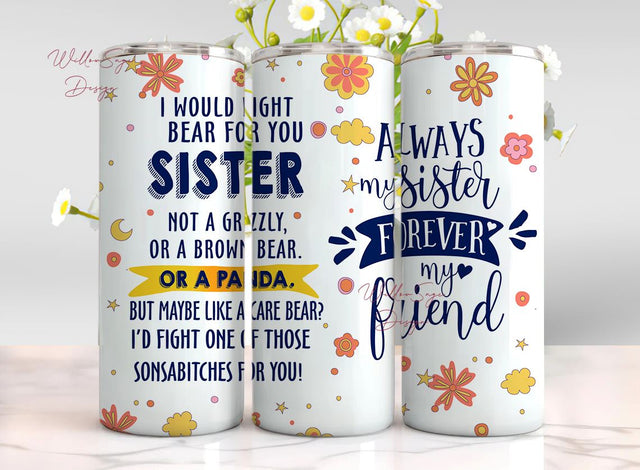 Funny Sister Gifts, Sister Birthday Gift Ideas Tumbler, Christmas Gifts for Sister,Thank You Appreciation Gift for Sister from Sisters Sublimation WillowSageDesign 
