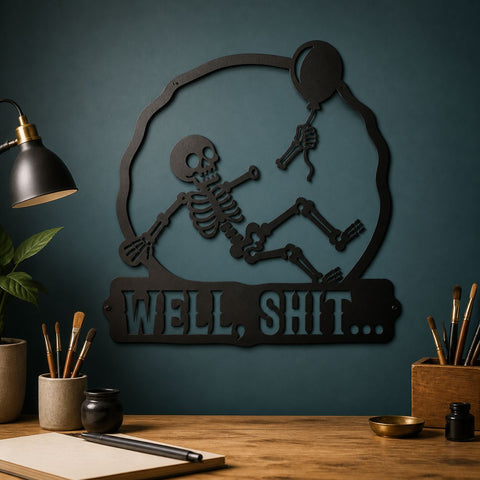Funny Skeleton Laser SVG | Well Shit Skeleton Sign | Skeleton Balloon Svg | Dark Humor Wall Decor | Plasma Cut Metal Art | CNC Cut File SVG HappyDesignStudio 