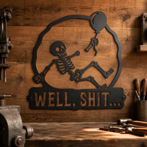 Funny Skeleton Laser SVG | Well Shit Skeleton Sign | Skeleton Balloon Svg | Dark Humor Wall Decor | Plasma Cut Metal Art | CNC Cut File SVG HappyDesignStudio 