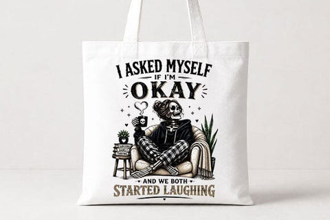 Funny Skeleton Quote PNG | Dark Humor Sublimation Design SVG BillahCrafts 