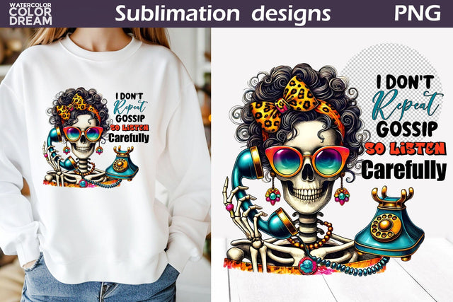 Funny Skeleton Sublimation | Skeleton Sarcastic Quotes Sublimation WatercolorColorDream 