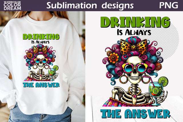 Funny Skeleton Sublimation | Skeleton Sarcastic Quotes Sublimation WatercolorColorDream 