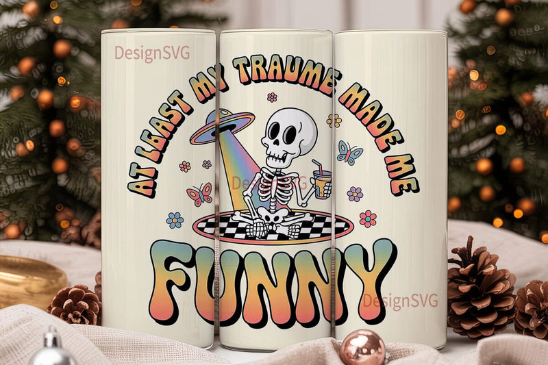 Funny Skeleton Tumbler Wrap Sublimation DesignSVG 