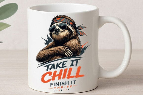 Funny Sloth PNG Take It Chill Motivational Digital Download SVG BillahCrafts 