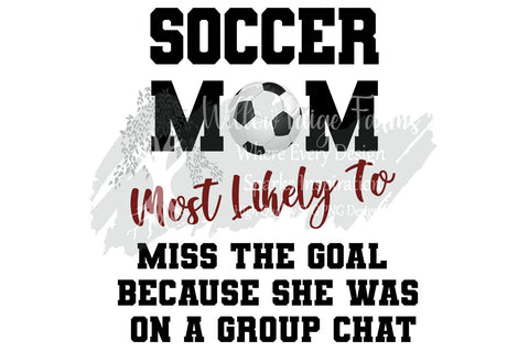 Funny Soccer Mom Sayings Bundle | 10 Digital Designs | PNG SVG EPS DXF PDF | Game Day Cut Files SVG Willow Paige Farms 
