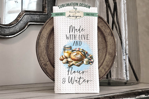 Funny Sourdough Kitchen Towel Sublimation Designs Sublimation Ewe-N-Me Designs 