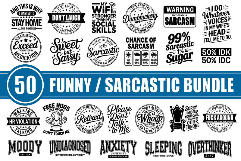 Funny Svg Bundle, Funny Quotes Svg, Sarcastic Svg Bundle, Sassy Svg, Sarcastic Sayings Svg, Sarcastic Quotes, Png, Dxf SVG Litke Designs 