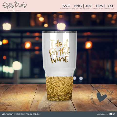 Funny SVG Quotes | I Do It For the Wine | Fitness SVG | Exercise SVG SVG Ikonart Design Shop 